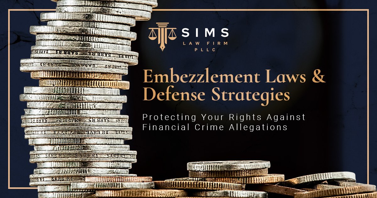 Overview of embezzlement laws and defense strategies in Mississippi, highlighting penalties, legal definitions, and common examples. | The Sims Law Firm