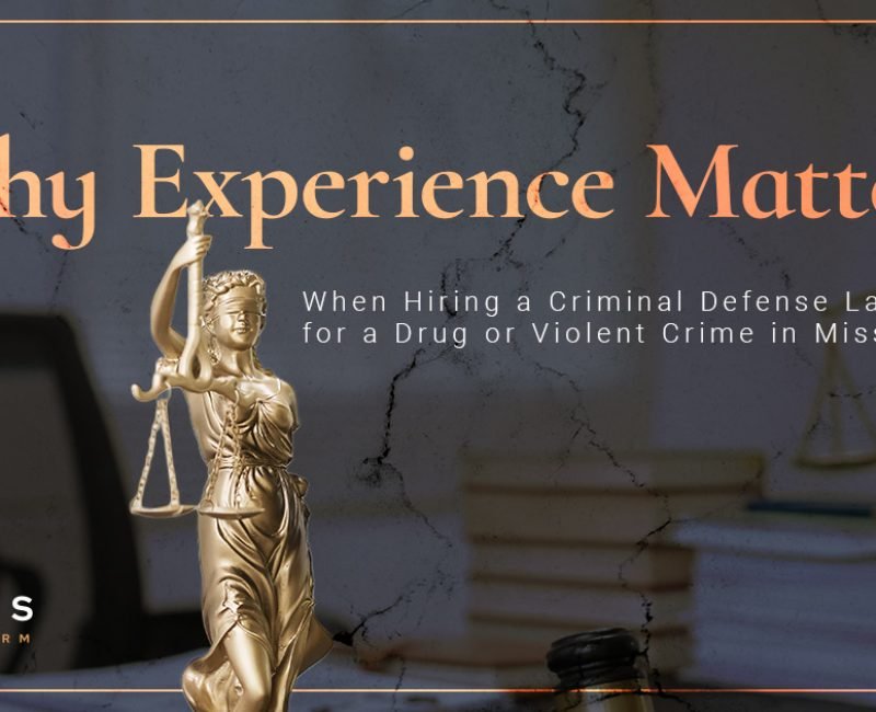 Lady Justice statue with text "Why Experience Matters When Hiring a Criminal Defense Lawyer for a Drug or Violent Crime in Mississippi" – Sims Law Firm, PLLC